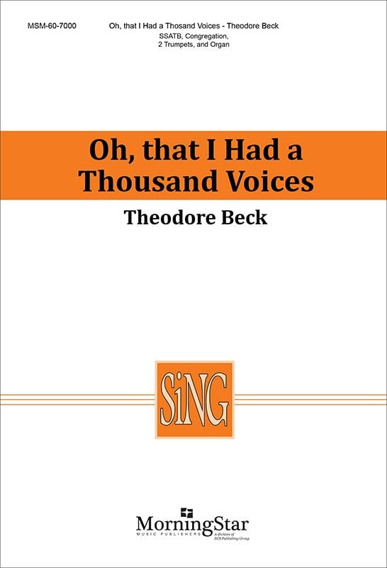 Oh, That I Had a Thousand Voices